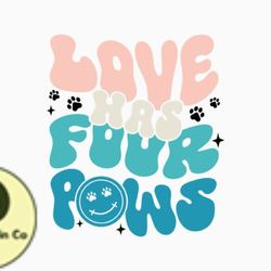 love has four paws design 370