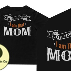 oh honey i am that mom design198