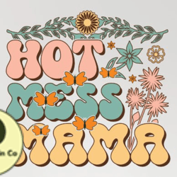 hot mess mama mothers day sublimation design221