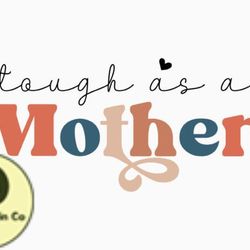 tough as a mother mothers day quote svg design 329