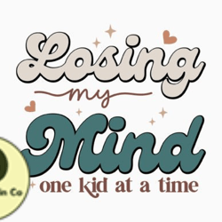 losing my mind one kid at a funny mom design 340
