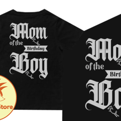 mom of the birthday boy design195