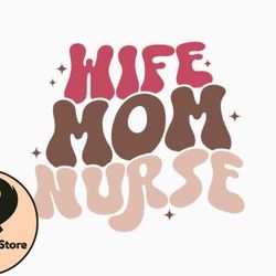 retro nurse quote svg wife mom nurse design 256