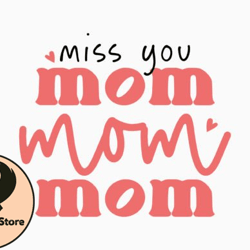 miss you mom retro mothers day design 352