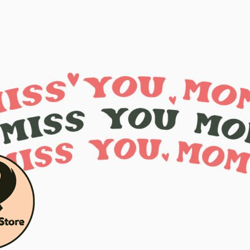 miss you mom retro mothers day design 355