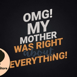 omg my mother was right about everything design 54