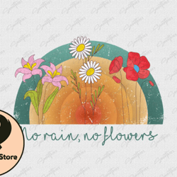 vintage flower no rain no flower png design 45