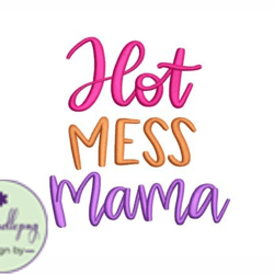 hot mess mama design 55