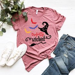 perfectly wicked shirt, halloween tshirt, halloween party shirt, fall tshirt, funny witch shirt