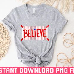 phillies believe png files for sublimation