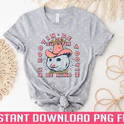 rootin tootin cowboy advice poss possum opossum funny meme png files for sublimation