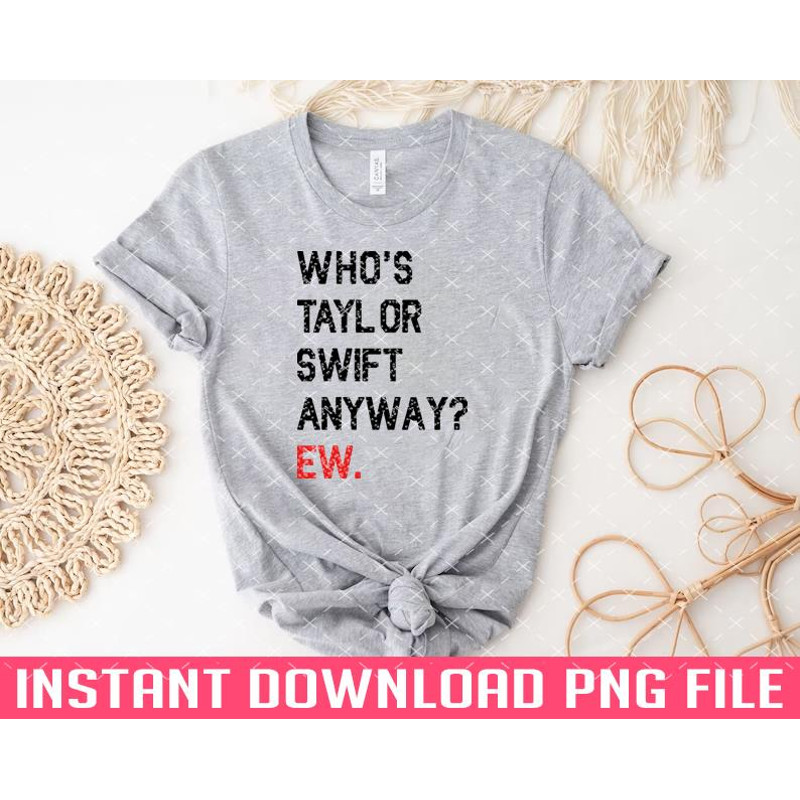 TT110124141-WHOS TAYLOR SWIFT ANYWAY EW GLITTER Taylor Swift 22 red T Shirt PNG files for sublimation.jpg