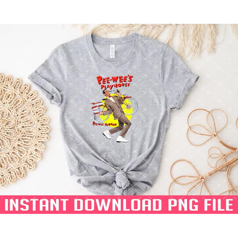 TT1101241692-Pee wee herman Pee Wees Playhouse Fun PNG files for sublimation.jpg