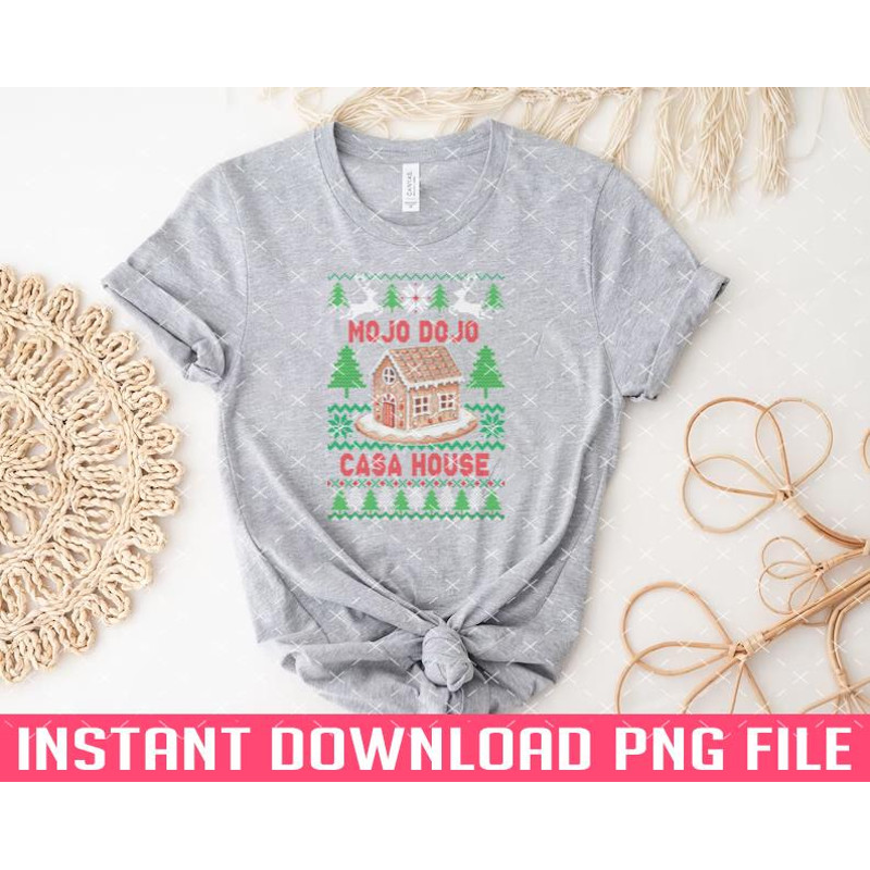 TT1101242084-Mojo Dojo Casa House Xmas Ugly Sweater PNG files for sublimation.jpg