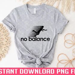 No Balance PNG files for sublimation