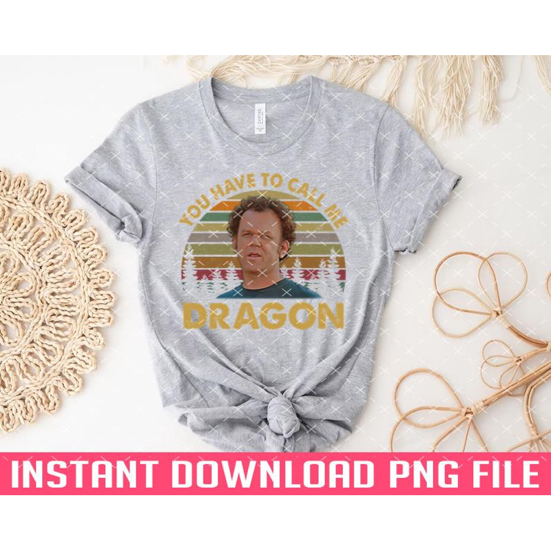 TT1101242219-Men Classic You Have To Call Me Dragon PNG files for sublimation.jpg