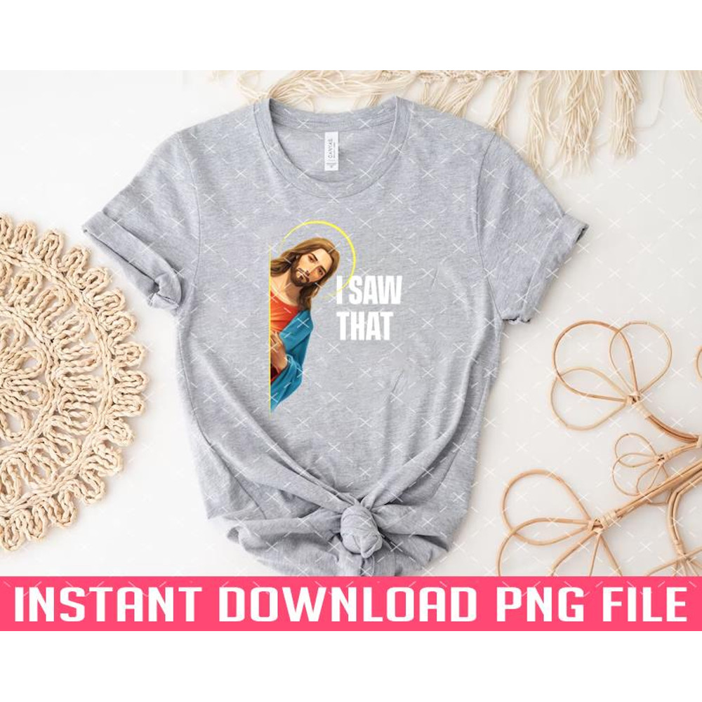 TT1101242825-I Saw That Jesus saw that Black Background PNG files for sublimation.jpg