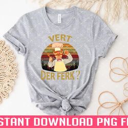 vert der ferk cook swedish chef png files for sublimation