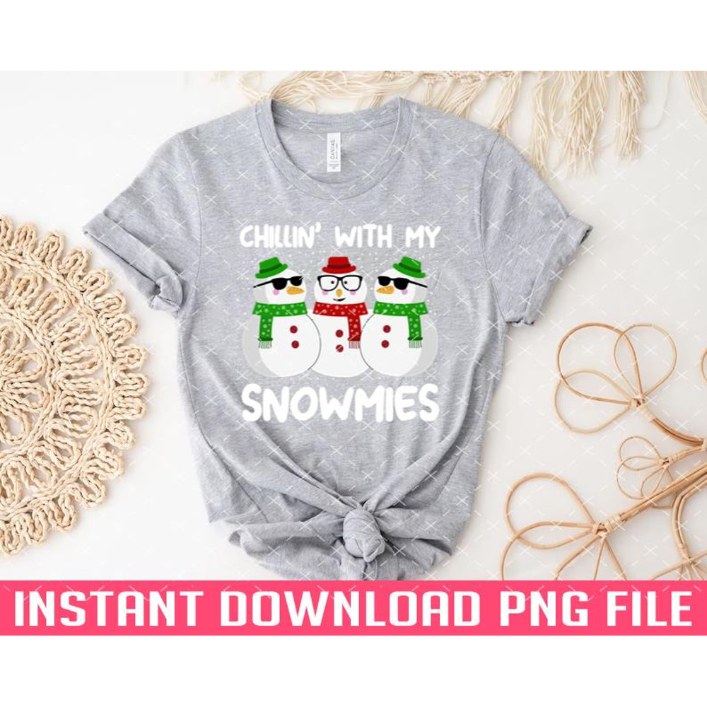 TT1101243884-Chillin With My Snowmies Christmas PNG files for sublimation.jpg