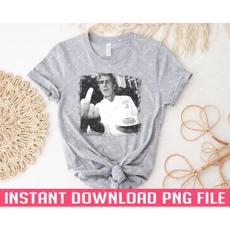 TT1101244329-Anthony Bourdain Middle Finger vintage PNG files for sublimation.jpg