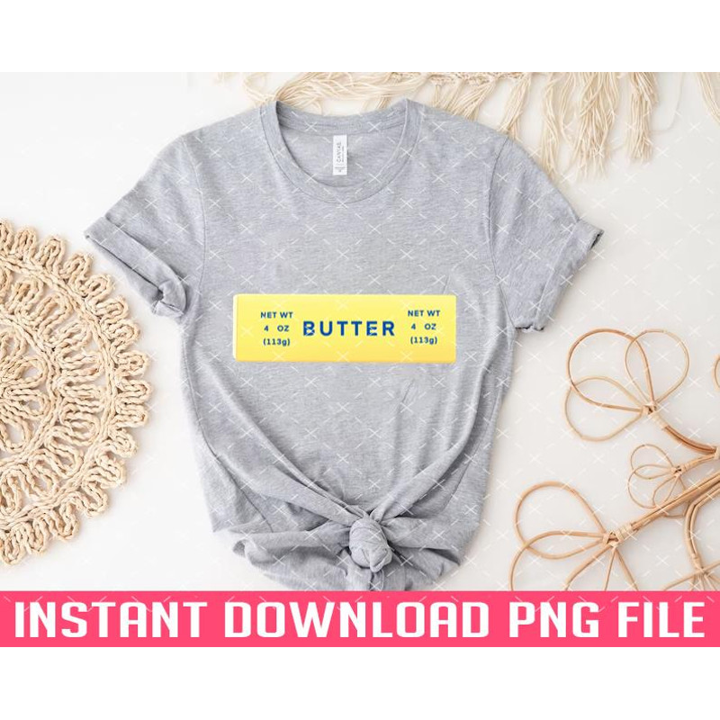 TT1101243989-Butter Makes Everything Better PNG files for sublimation.jpg