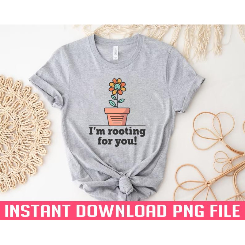 ALL050324789-Rooting for You PNG Download, Instant Download.jpg