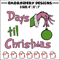 Day til chrismas Embroidery Design,Grinch Embroidery, Embroidery File, Chrismas Embroidery, Anime shirt,Digital download.jpg