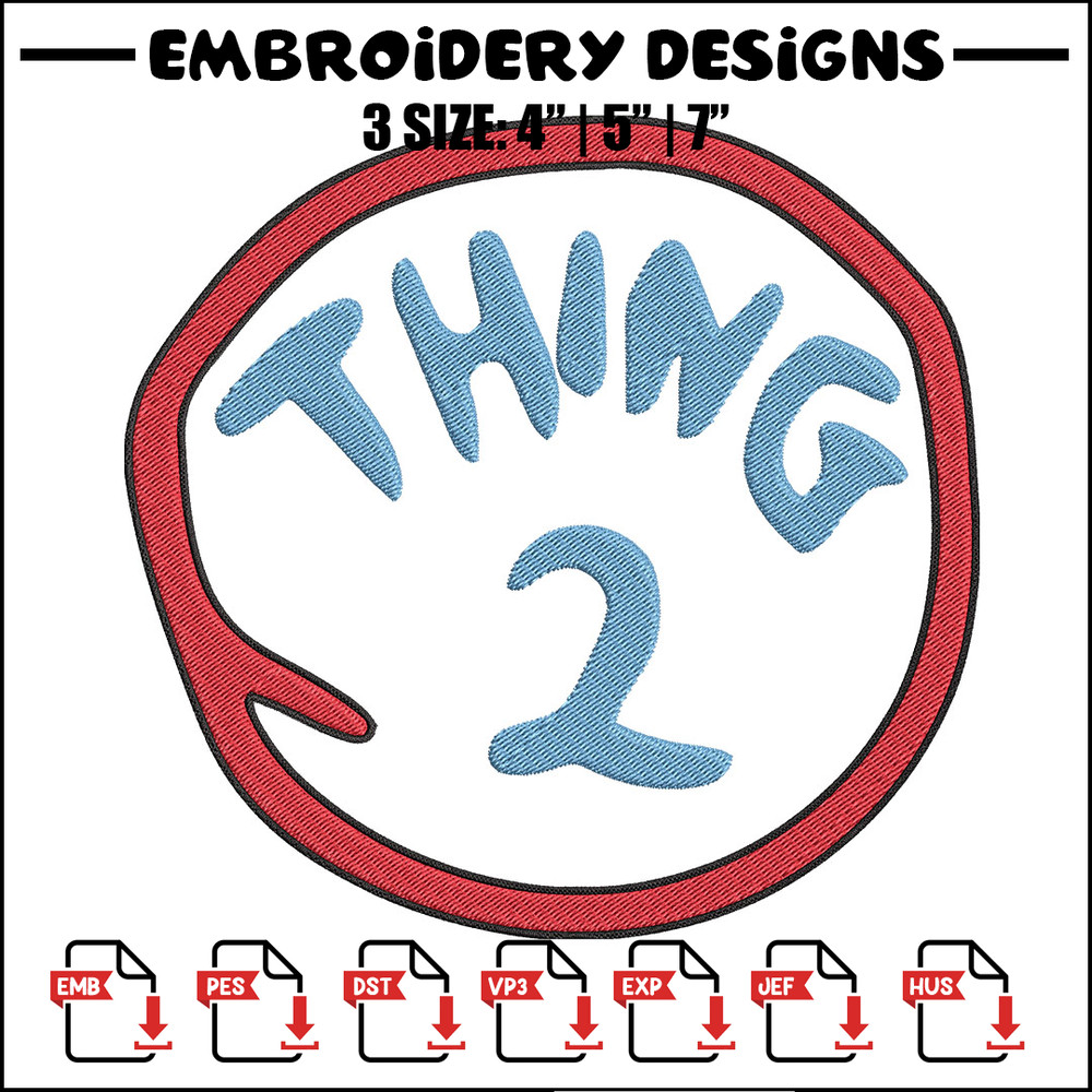 thing 2 logo Embroidery Design, Embroidery File, logo Embroidery, logo shirt, Embroidery design, Digital download..jpg