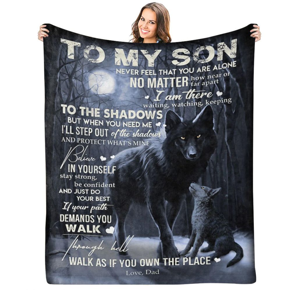 To My Son Never Feel That You Are Alone Black Wolf Custom Blanket Gift For Son 1