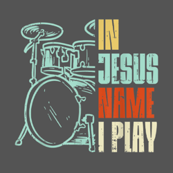 In Jesus Name Iplay Svg, Music Svg, Jesus Svg, Instrument Svg, Drum Svg, Name Svg, Play Instrument Svg, Wall Decoration