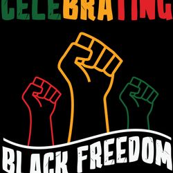 juneteenth celebrating svg, juneteenth design, black girl svg, african american svg, black history svg, digital download