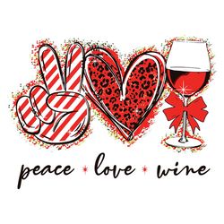 peace love wine svg, christmas svg, xmas sublimation, wine svg, wine glass svg, christmas logo svg, instant download