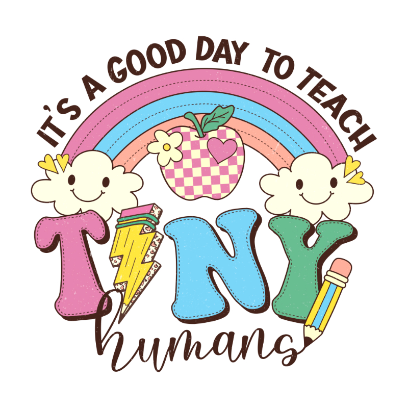 VLTT005- it is a good day to teach tiny human.jpg
