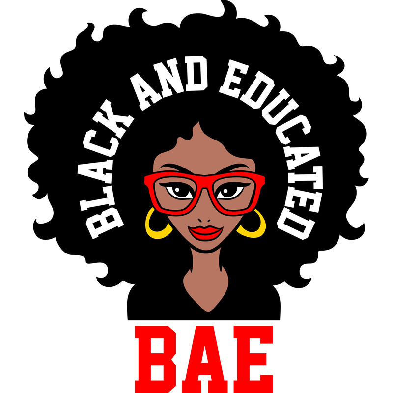 BAE BLACK AND EDUCATED.jpg