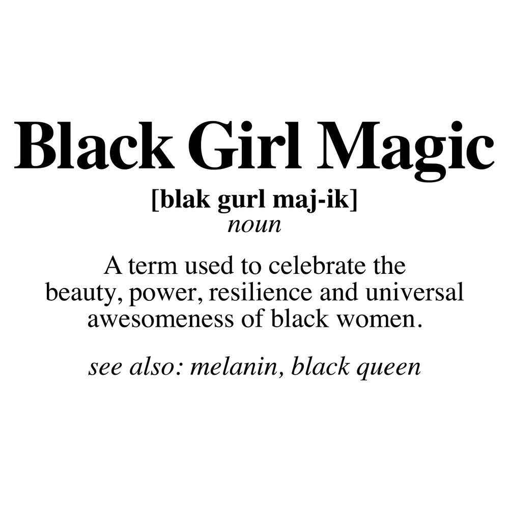 BLACKGIRLMAGICDEFINITION.jpg