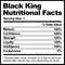 BLACK KING NUTRITIONAL FACTS.jpg