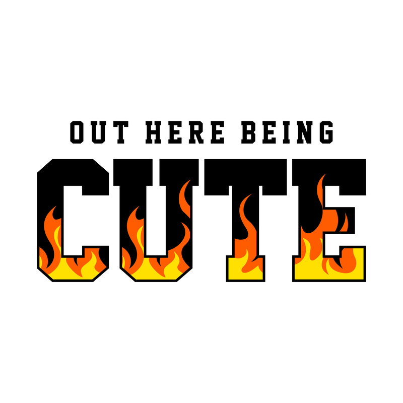 OUT HERE BEING CUTE FLAMES.jpg