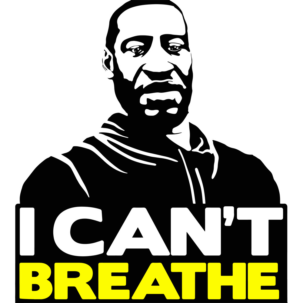 Badassvg04062010-I Can't Breathe George Floyd .png