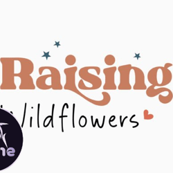 raising wildflower mothers day quote svg