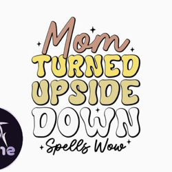 mom turned upside retro mothers day