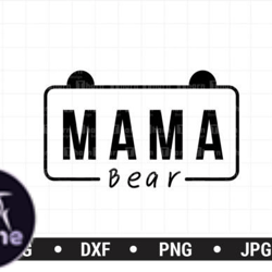 Mama Bear Png Mothers Day Sublimation Design 135