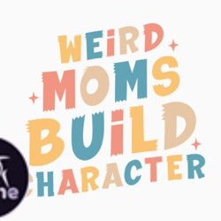 weird moms build character retro mothers design 429