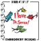 I Love Dr Seuss Embroidery Design, I Love Dr Seuss Embroidery, Embroidery File, Embroidery design, Digital download..jpg