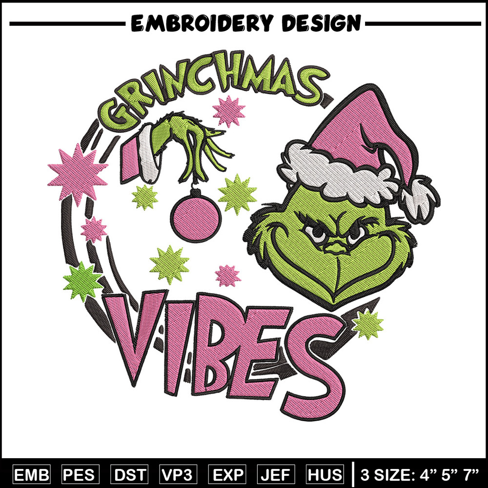 Grinchmas vibes Embroidery Design, Grinch Embroidery, Embroidery File,Chrismas Embroidery, Anime shirt, Digital download.jpg