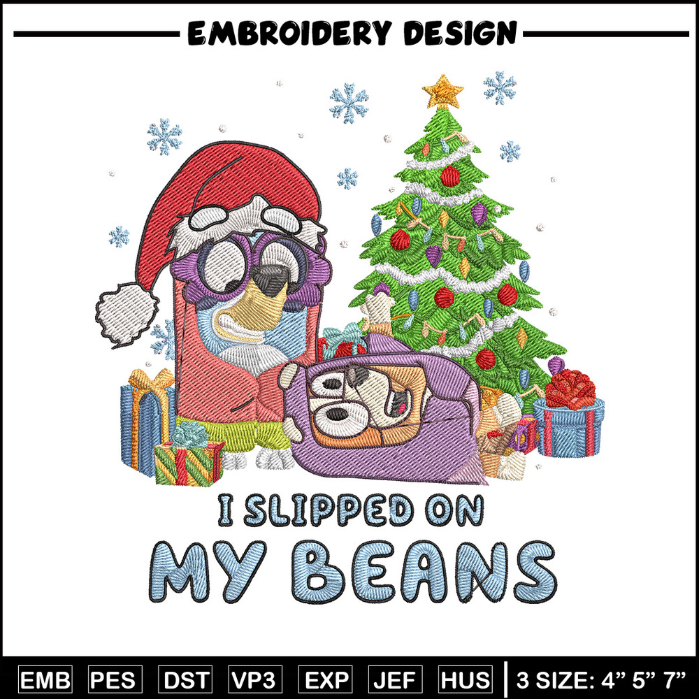 I Slipped On My Beans Embroidery Design, Bluey Embroidery, Embroidery File, Chrismas Embroidery, Anime shirt.jpg