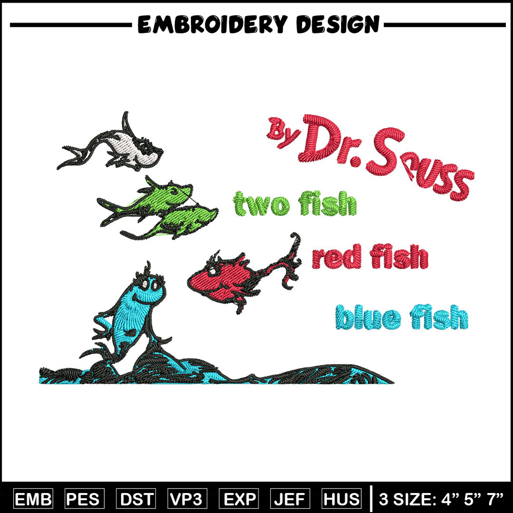 One fish two fish, blue fish red fish Embroidery Design, Dr seuss Embroidery, Embroidery File, Digital download.jpg