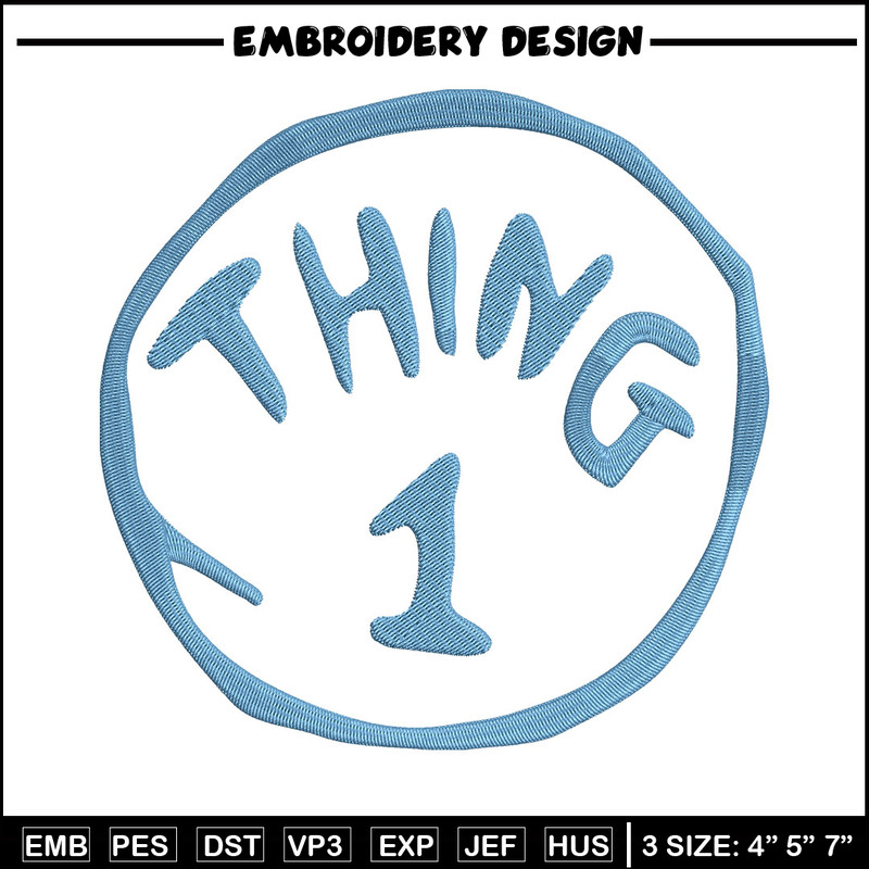 Thing One Embroidery Design, Embroidery File, logo Embroidery, logo shirt, Embroidery design, Digital download..jpg