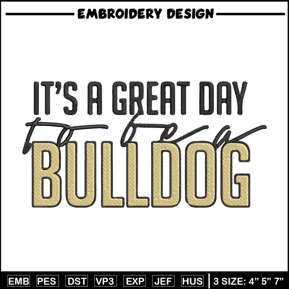 It's a Bulldog Thing embroidery design, Bulldog embroidery, Sport embroidery,Logo sport embroidery,Embroidery design.jpg