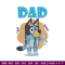Dad Bluey Embroidery, Bluey Cartoon Embroidery, cartoon Embroidery, cartoon shirt, Embroidery File, Instant download..jpg