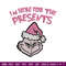 Grinch Im here Embroidery Design, Grinch Embroidery, Embroidery File, Chrismas Embroidery, Anime shirt, Digital download.jpg